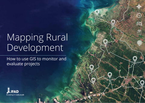 Mapping Rural Development: How to use GIS to monitor and evaluate projects
