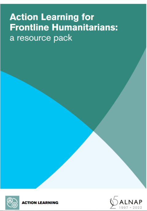 Action Learning for Frontline Humanitarians: a resource pack