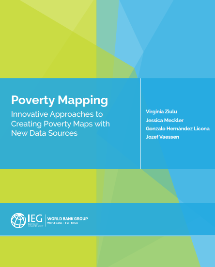 Poverty Mapping Innovative Approaches to Creating Poverty Maps with New Data Sources
